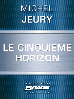 cover image of Le Cinquième Horizon
